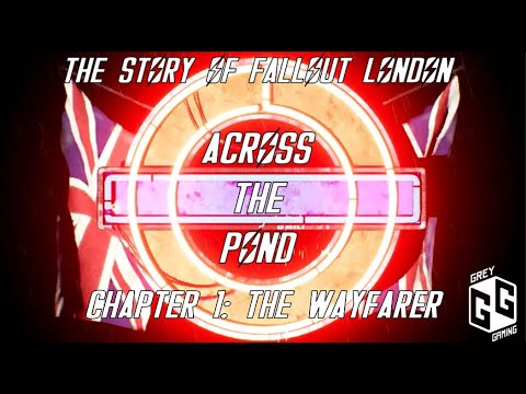 Across The Pond: A Fallout London Tale EP 1