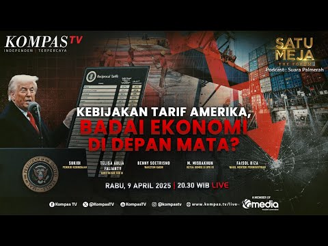 [FULL] Kebijakan Tarif Trump, Siap-siap Badai Ekonomi Indonesia? | SATU MEJA