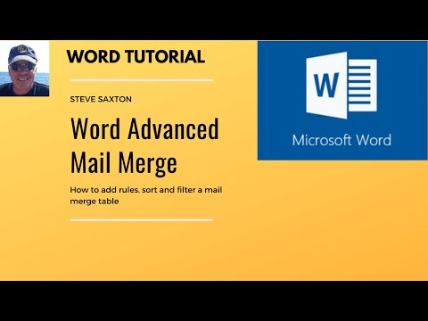 How to use the Advanced Mail merge features in Microsoft Word