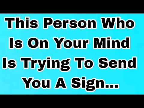 👉This Person Who Is On Your Mind Is Trying To Send You A Sign…