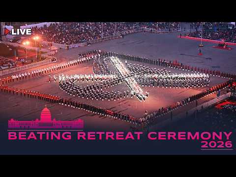LIVE: Beating Retreat Ceremony - 2026