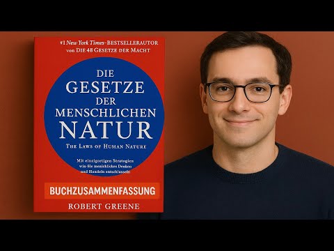 Die Gesetze der menschlichen Natur von Robert Greene | Buchzusammenfassung