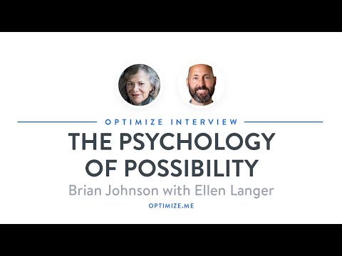 The Psychology of Possibility with Ellen Langer