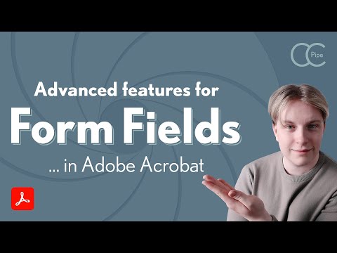 Advanced Form Features in Acrobat