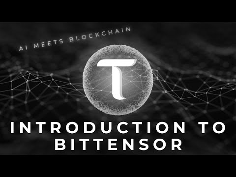 Bittensor (TAO): Building Tomorrow's AI Ecosystem