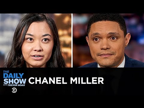 Chanel Miller - Turning Her Pain Into a Rallying Cry with “Know My Name” | The Daily Show