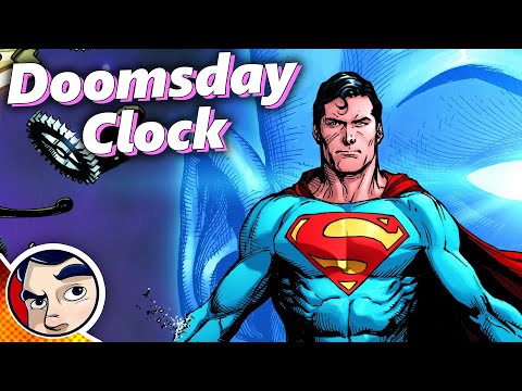 Doomsday Clock - Full Story From Comicstorian