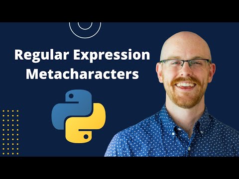 Regular Expression Metacharacters in Python