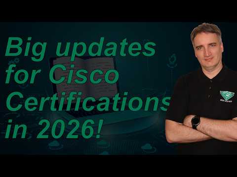 Cisco Certification Updates Coming in 2026