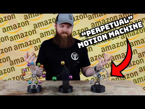 I Bought Every "perpetual Motion" Gadget From Amazon!