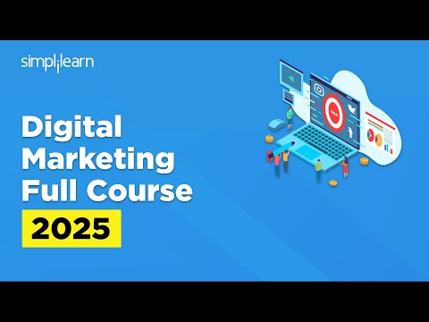 Digital Marketing Full Course 2026 | Digital Marketing Tutorial For Beginners | Simplilearn