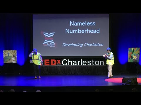 Developing Charleston | Nameless Numberhead | TEDxCharleston
