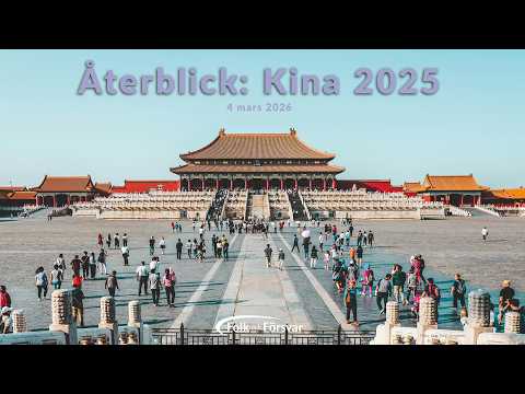 Återblick: Kina 2025