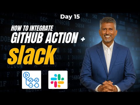 Day 15 – GitHub Actions Slack Integration | Automate CI/CD Notifications to Slack