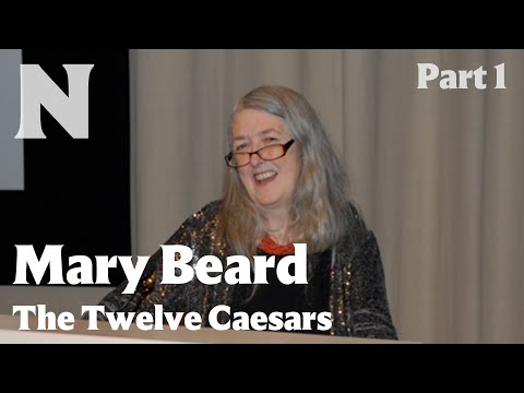 Mary Beard: The Twelve Caesars, Part 1