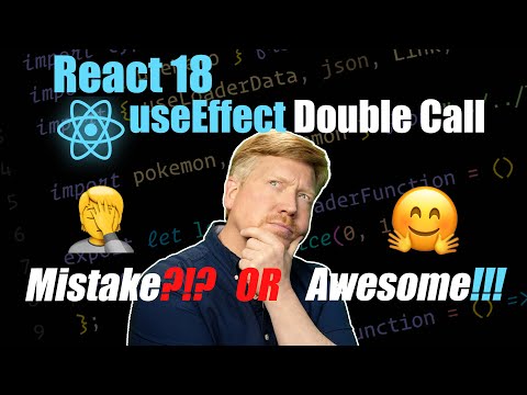 React 18: useEffect Double Call; Mistake or Awesome?