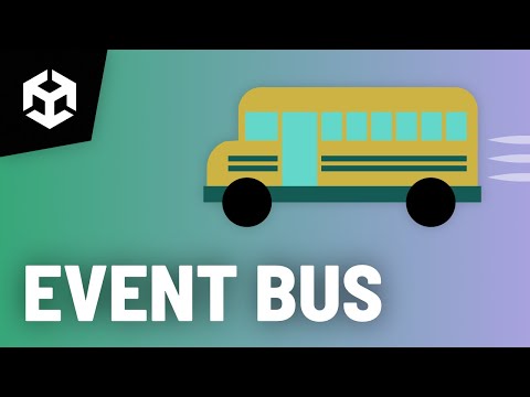Level Up Your Unity ARCHITECTURE with the EVENT BUS!