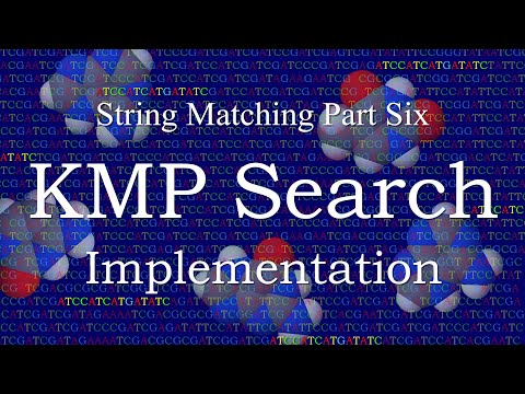 String Matching 6. KMP Search Implementation