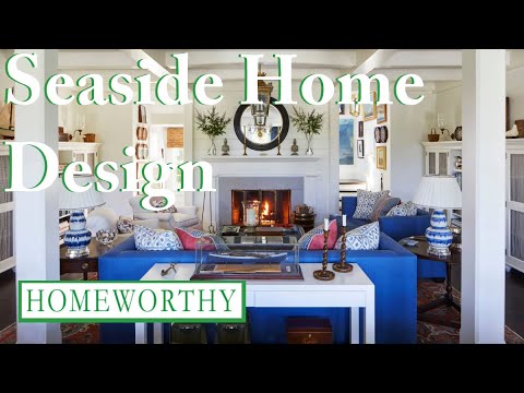 SEASIDE HOMES INTERIOR DESIGN | A Modern Beach Oasis, Converted Boathouse, and Coastal Décor