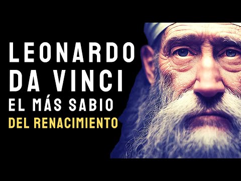 LEONARDO DA VINCI: frases del hombre más sabio del Renacimiento