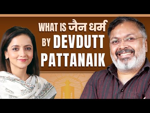 Devdutt Pattanaik Podcast: Jain Dharm, पौराणिक कथाएं और प्राचीन इतिहास | जैन धर्म क्या है? | Jainism