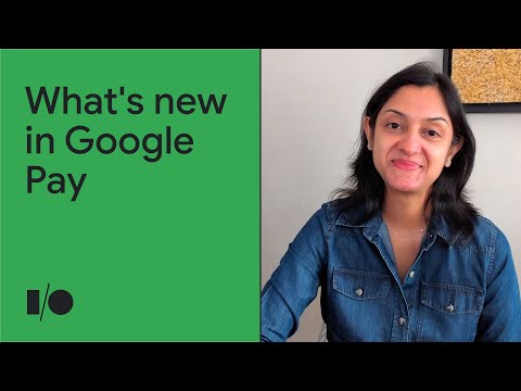 What's new in Google Pay | Keynote