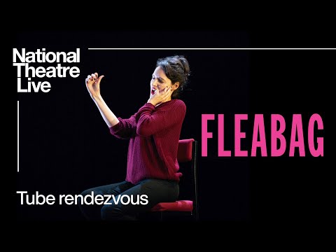 Phoebe Waller-Bridge | Tube Rendezvous Clip from Fleabag | National Theatre Live
