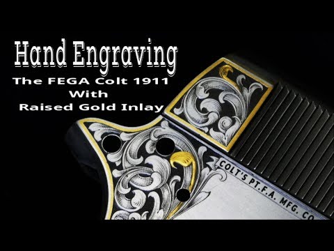 Gun Engraving -the FEGA COLT 1911 - Episode 1 Gold Inlay Technique