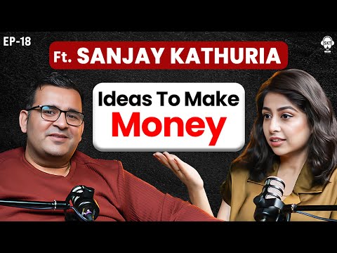 करोड़पति बनने का SUPER FORMULA! | @Sanjay_Kathuria Podcast | Ideas To Make Money