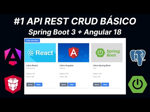 Parte 1 - Backend CRUD Básico con Spring Boot 3 y Angular 18