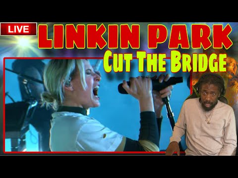 FIRST TIME HEARING Cut the Bridge (Live) - Linkin Park | REACTION
