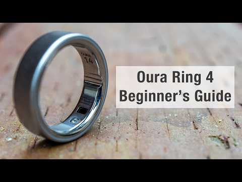 Oura Ring 4 - Ultimate Beginner's Guide 2025