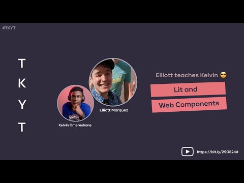 Learn Lit and Web Components with Elliott Marquez