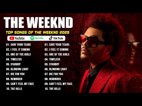 The Weeknd Album - The Weeknd Top Songs - The Weeknd Full Album