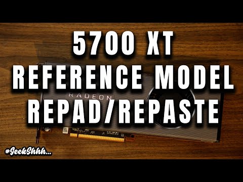 AMD 5700 XT REFERENCE REPAD / REPASTE / TEAR DOWN #GeekShhh #Mining #Gpu