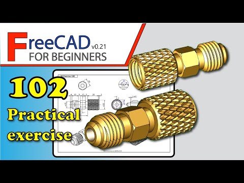 FreeCAD 0.20-0.21 Beginners tutorial: practical exercise 102