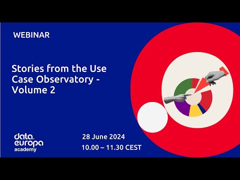 'Stories from the Use Case Observatory - Volume 2' data.europa academy