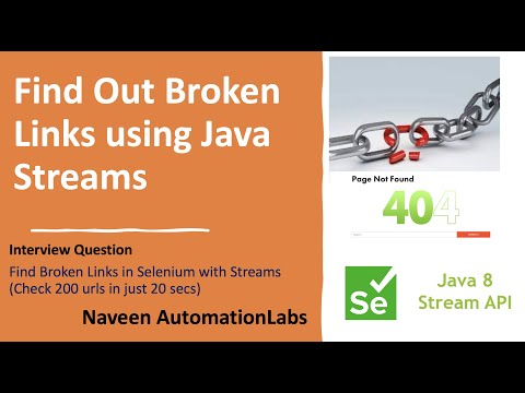 Interview Question: Find Broken Links in Selenium with Java Streams (Check 200 urls in just 20 secs)