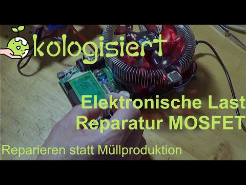 Billig-Batterietester MOSFET Reparatur - Elektronische Last mit 150W