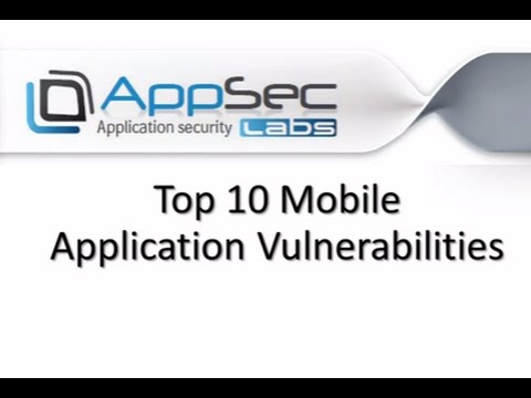 Top 10 Mobile Application Vulnerabilities Webinar