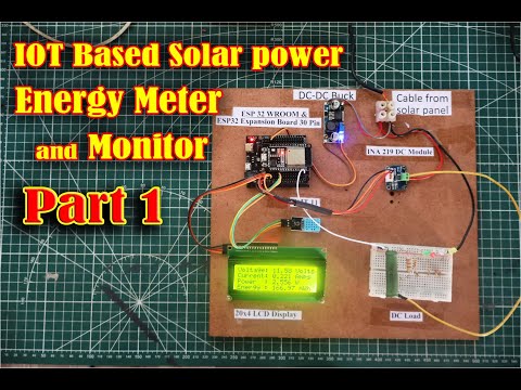 IOT based Solar Power Energy meter with  ESP32 and #Thingspeak.com  PART1 #IOT #ESP32, #Energymeter