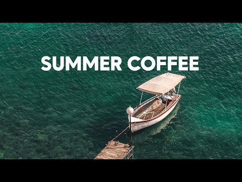 Summer Coffee Playlist🌿 Best of 2025 Chill House, Tropical & Deep House Mix