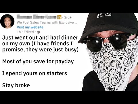 LinkedIn is Full of Absolute Melts