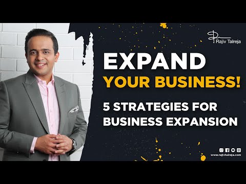 How to Expand Business | Business Expansion | 5 Strategies to Expand Business | Expanding Business