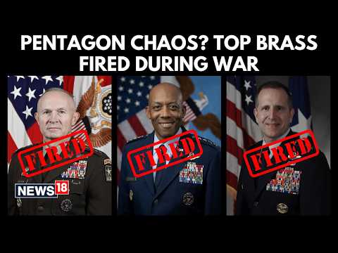 Pentagon Shake-Up | Hegseth Fires Top U.S. Military Officials | Amid Iran War Escalation | N18G