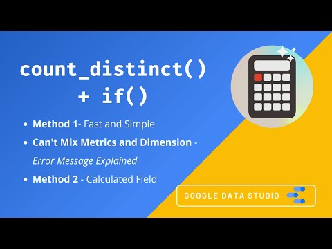 Count Distinct IF criteria is met | Calculate Unique Count Where Condition [Data Studio Tutorial]