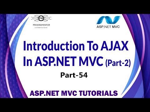 54 | AJAX In ASP.NET MVC | Introduction To AJAX In ASP.NET MVC | MVC Tutorials | Part-2 (Hindi/Urdu)