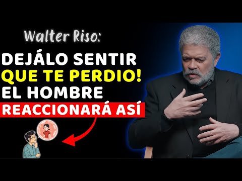 Walter Riso  Cuando Él Cree que te Perdió… Ahí es