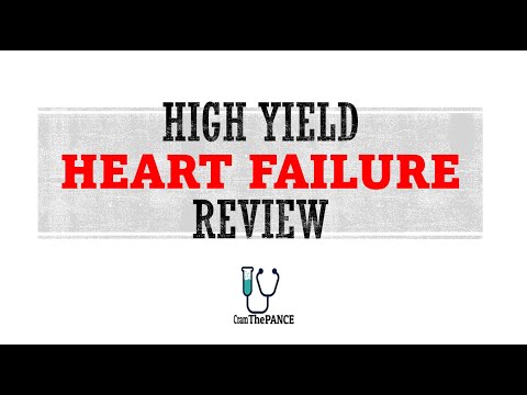 Heart Failure Review for the PANCE, PANRE, Eor's and other Physician Assistant exams.