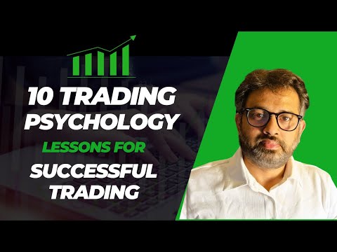 10 Trading psychology lessons
